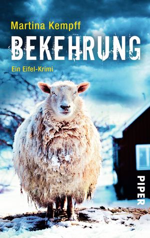 ISBN 9783492303651: Bekehrung - Ein Eifel-Krimi