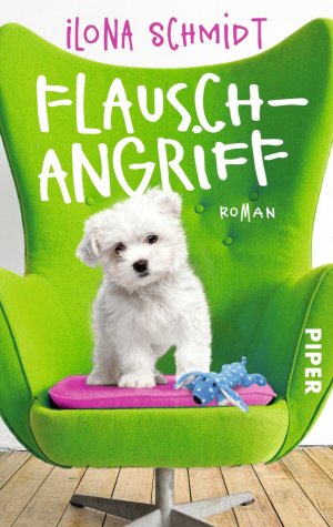 ISBN 9783492304474: Flauschangriff