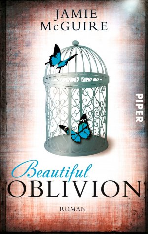 ISBN 9783492305815: Beautiful Oblivion – Roman