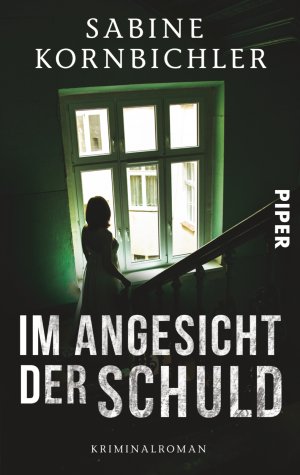 ISBN 9783492307123: Im Angesicht der Schuld