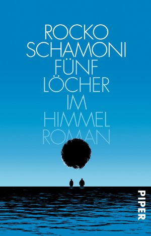 ISBN 9783492308243: Fünf Löcher im Himmel