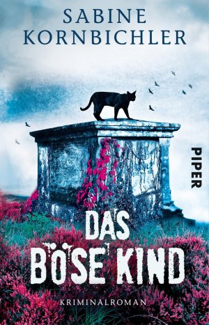 gebrauchtes Buch – Sabine Kornbichler – Das böse Kind