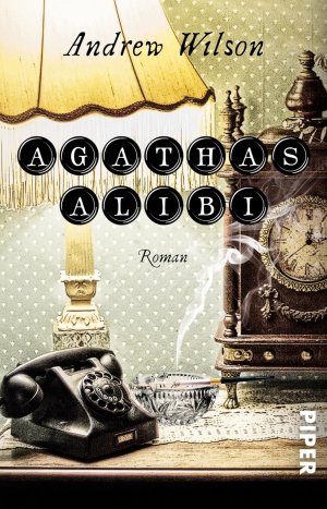 gebrauchtes Buch – Andrew Wilson – Agathas Alibi