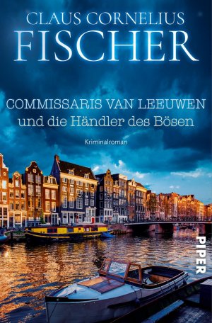 ISBN 9783492313674: Commissaris Van Leeuwen und die Händler des Bösen - Kriminalroman - bk818