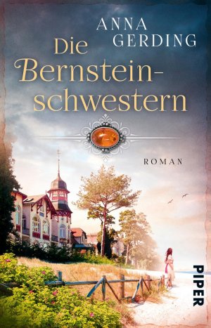 ISBN 9783492315685: Die Bernsteinschwestern