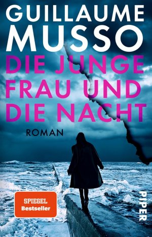 ISBN 9783492316132: Die junge Frau und die Nacht