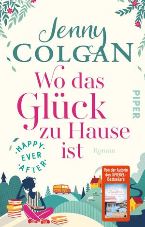 ISBN 9783492316347: Happy Ever After – Wo das Glück zu Hause ist - Roman | Romantik in den schottischen Highlands