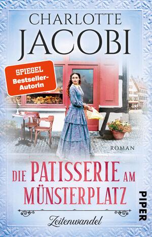 ISBN 9783492316484: Die Patisserie am Münsterplatz - Zeitenwandel