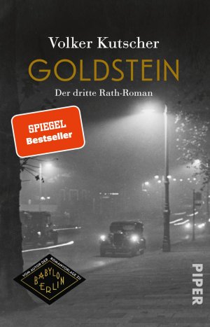 ISBN 9783492317153: Goldstein - Der dritte Rath-Roman | Die Romanvorlage zu Babylon Berlin | Staffel 4