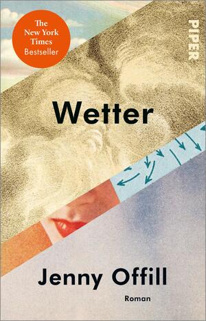 ISBN 9783492318884: Wetter - Roman | New York Times-Bestseller jetzt im Taschenbuch