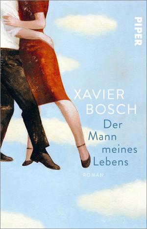 ISBN 9783492319058: Der Mann meines Lebens - Roman