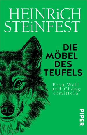 ISBN 9783492319218: Die Möbel des Teufels - Frau Wolf und Cheng ermitteln | Die außergewöhnliche Krimi-Reihe um einen Wiener Privatdetektiv