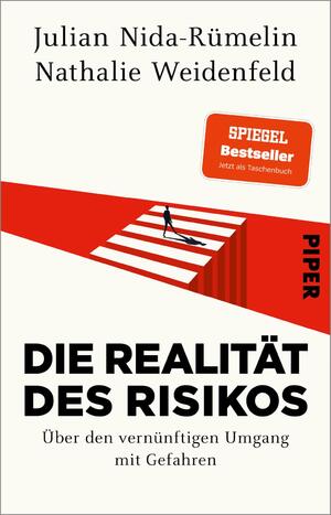 ISBN 9783492319409: Die Realität des Risikos - Über den vernünftigen Umgang mit Gefahren | Komplett aktualisierte Taschenbuchausgabe