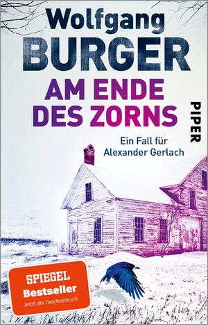 ISBN 9783492319799: Am Ende des Zorns - Ein Fall für Alexander Gerlach | Actionreicher Krimi aus der Bestseller-Reihe