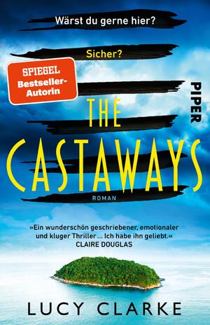 gebrauchtes Buch – Lucy Clarke – The castaways