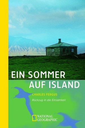 ISBN 9783492402088: Ein Sommer auf Island : Rückzug in die Einsamkeit