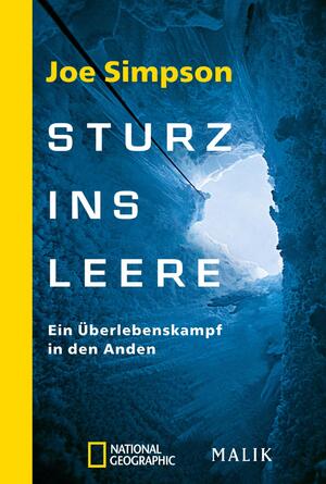 ISBN 9783492403672: Sturz ins Leere – Ein Überlebenskampf in den Anden