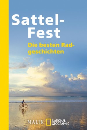 gebrauchtes Buch – Bettina Feldweg – Sattel-Fest - die besten Radgeschichten