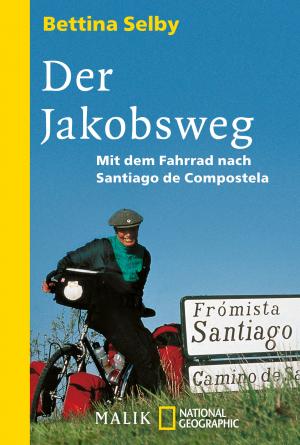 ISBN 9783492403948: Der Jakobsweg – Mit dem Fahrrad nach Santiago de Compostela