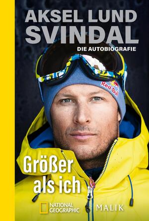 gebrauchtes Buch – Svindal, Aksel Lund – Größer als ich - Die Autobiografie | Norwegens Ski-Ikone hautnah und ehrlich