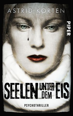 ISBN 9783492503198: Seelen unter dem Eis