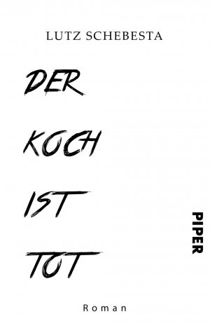 gebrauchtes Buch – Lutz Schebesta – Der Koch ist tot: Roman