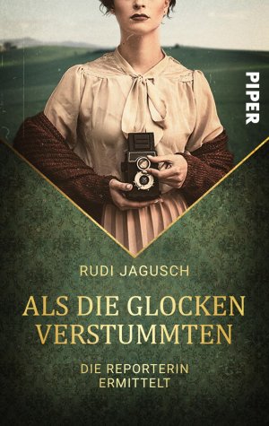 ISBN 9783492503648: Als die Glocken verstummten - Die Reporterin ermittelt | Ein historischer Kriminalroman mit einer weiblichen Heldin nach dem Ende des ersten Weltkriegs