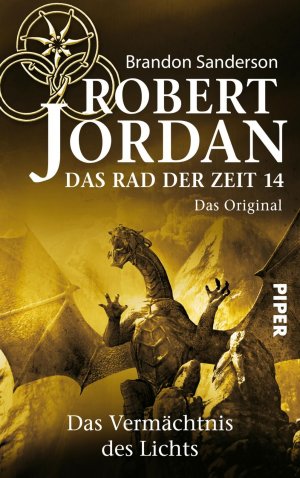 ISBN 9783492702294: Das Rad der Zeit 14. Das Original – Das Vermächtnis des Lichts