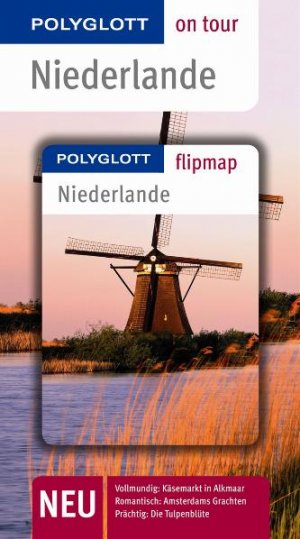 ISBN 9783493557060: Niederlande - Buch mit flipmap - Polyglott on tour Reiseführer