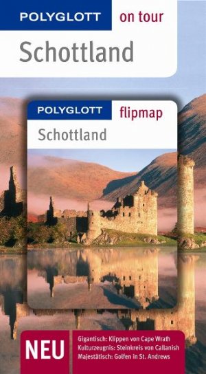 ISBN 9783493557282: Schottland - Buch mit flipmap: Polyglott on tour Reiseführer