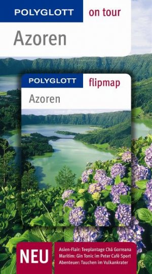 ISBN 9783493559422: Azoren - Buch mit flipmap: Polyglott on tour Reiseführer [neu, Asien-Flair: Teeplantage Chá Gorreana ; maritim: Gin Tonic im Peter Café Sport ; Abenteuer: Tauchen im Vulkankrater]