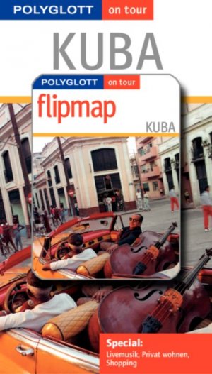 ISBN 9783493582321: Kuba - Mit flipmap