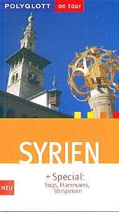 ISBN 9783493589481: Syrien mit Special: Suqs, Hammams, Vorspeisen