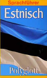 ISBN 9783493611458: ESTNISCH POLYGLOTT SPRACHFÜHRER