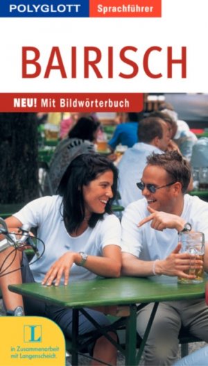 ISBN 9783493611915: Bairisch