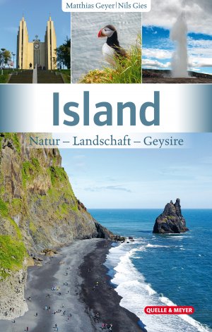 ISBN 9783494018249: Island – Natur – Landschaft – Geysire