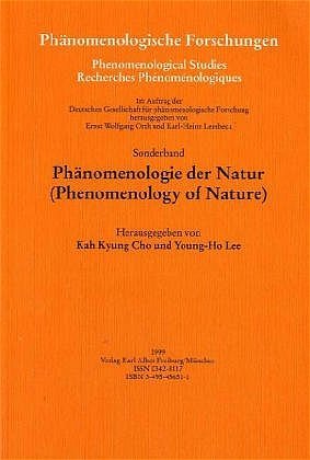 ISBN 9783495456514: Phänomenologie der Natur – Phänomenologische Forschungen. Sonderband 1999