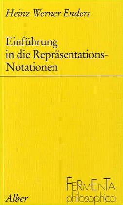 ISBN 9783495478462: Einführung in die Repräsentations-Notationen