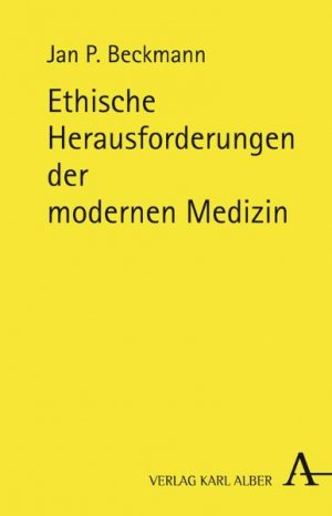 ISBN 9783495483947: Ethische Herausforderungen der modernen Medizin