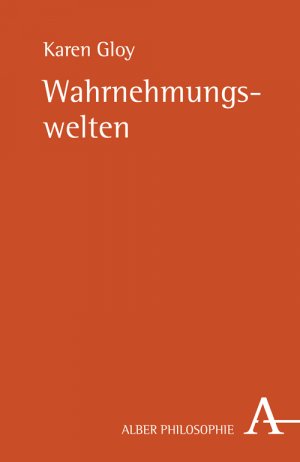 ISBN 9783495484470: Wahrnehmungswelten