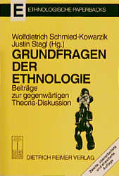 ISBN 9783496004325: Grundfragen der Ethnologie - Beiträge zur gegenwärtigen Theorie-Diskussion