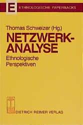 ISBN 9783496009696: Netzwerkanalyse - Ethnologische Perspektiven