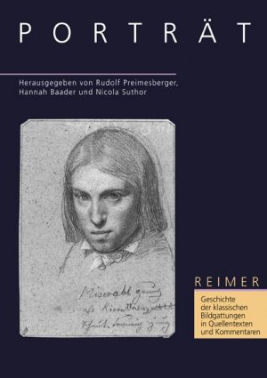 ISBN 9783496011392: Geschichte der klassischen Bildgattungen in Quellentexten und Kommentaren / Porträt