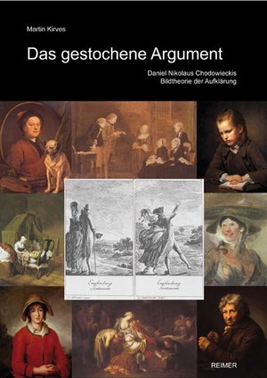 ISBN 9783496014645: Das gestochene Argument – Daniel Nikolaus Chodowieckis Bildtheorie der Aufklärung