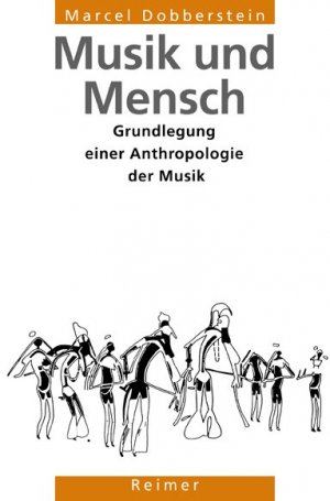 ISBN 9783496024910: Musik und Mensch: Grundlegung einer Anthropologie der Musik