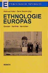 ISBN 9783496026082: Ethnologie Europas : Grenzen, Konflikte, Identitäten