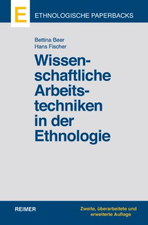 gebrauchtes Buch – Beer, Bettina / Fischer – Wissenschaftliche Arbeitstechniken in der Ethnologie