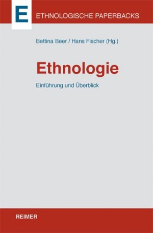 ISBN 9783496028444: Ethnologie - Einführung und Überblick