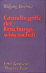 ISBN 9783497011896: Gesammelte Schriften IV. Grundbegriffe der Erziehungswissenschaft. Analyse, Krit