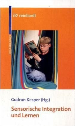 ISBN 9783497016013: Sensorische Integration und Lernen - Grundlagen, Diagnostik und Förderung